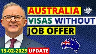 Australia Work Visas Without Job Offer in 2025 | Australia Visa Update