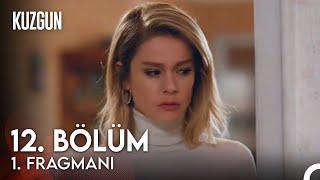 Kuzgun 12. Bölüm Fragman